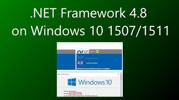 .NET Framework 4.8 on Windows 10 1507/1511
