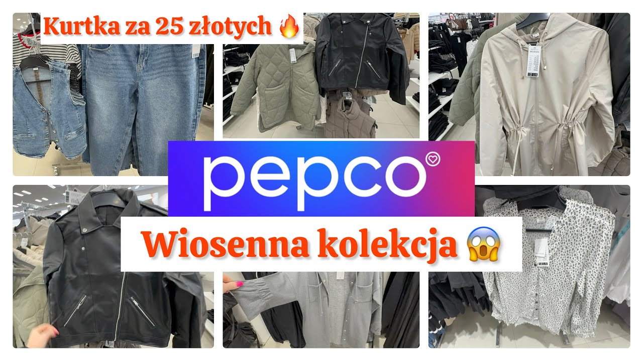 PEPCO🔥🔥🔥 WIOSENNA KOLEKCJA😱 PRZECENY KURTKA ZA 25 ZŁOTYCH 💥