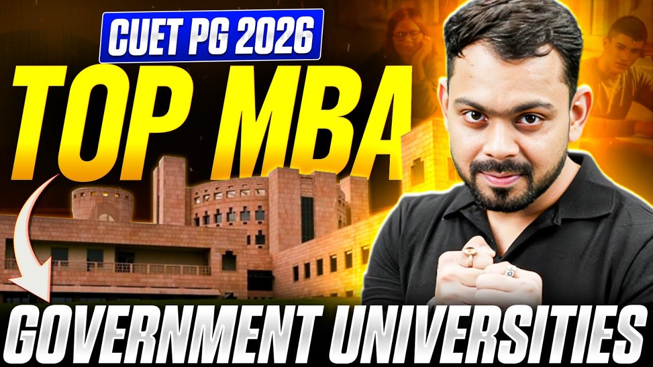 Top MBA Government Colleges Through CUET PG 2026 | Full List & Cut-Off! | CUET PG 2026 MBA Admission