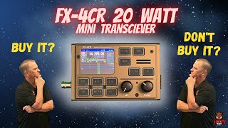 FX4CR 20 Watt Mini Ham Radio Transceiver: Should You Buy It?