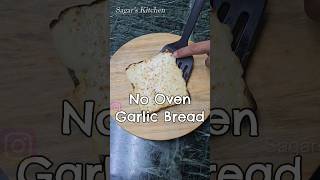 Cheese Garlic Bread No Oven Perfect Grilled #YouTubeShorts #Shorts #Viral #GarlicBread