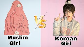 Korean Girl Vs Muslim Girl 😍🤔🤔 #video #viral #youtubevideo #ytstudio