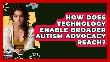 How Does Technology Enable Broader Autism Advocacy Reach? - Answers About Autism