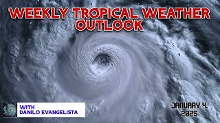 Weekly Tropical Weather Outlook January 4th, 2025