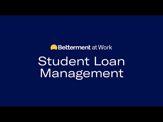 Student Loan Management - Full Product Demo Video - Betterment