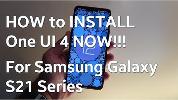 HOW TO Sideload One UI 4 Beta NOW - DONT wait for OTA!