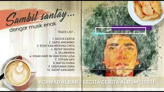 Achmad Albar - Secita Cerita (Full Album) 1981