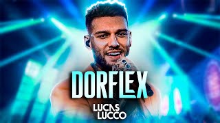 Lucas Lucco e João Marcos e Danilo - DORFLEX