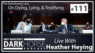 Bret and Heather 111th DarkHorse Podcast Livestream: On Dying, Lying, \& Testifying