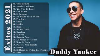 Daddy Yankee  Grandes Éxitos - Las mejores cosas de Daddy Yankee Top 20 mejores canciones [2021]