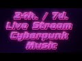 2077 📛 Your Night City 🔊 24/7 Live Stream Cyberpunk Music 🎵 Cyberpunk Radio Mix 🚀