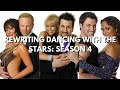 Rewriting Dancing With the Stars: Season 4