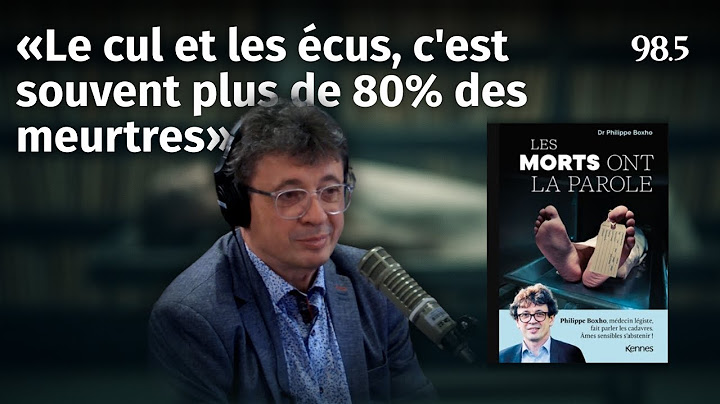 Philippe Boxho : Ce que les morts lui ont appris sur les vivants