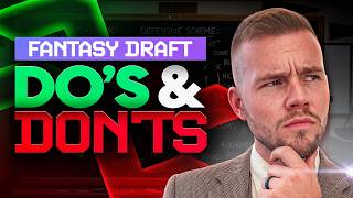 12 Do’s and Don’ts when drafting in 2026