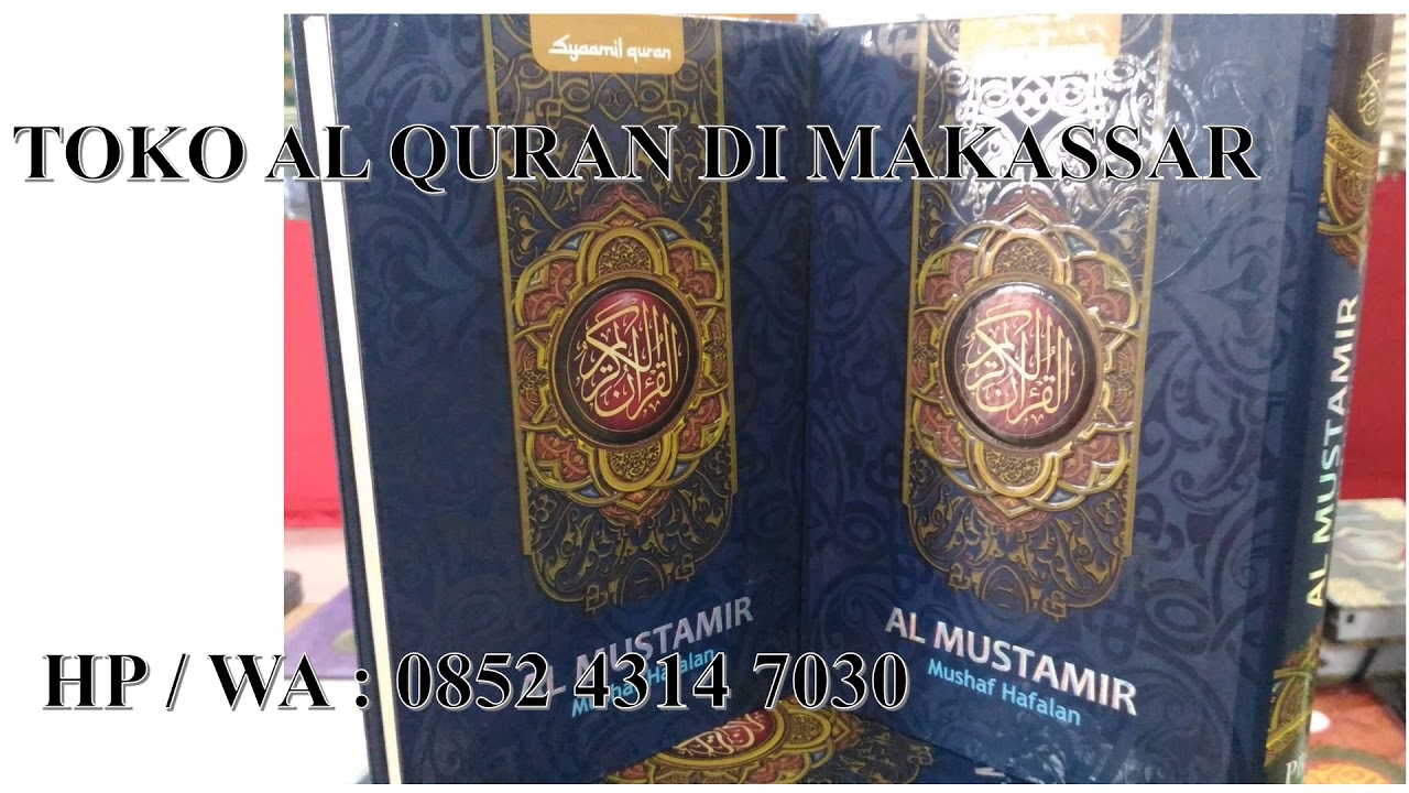  Toko Al Quran  di Makassar HP WA 0852 4314 7030 YouTube