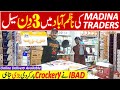 Madina Traders Crockery Sale | Glassware Crockery | Melamine Dinner Set | Crockery Wholesale Market 