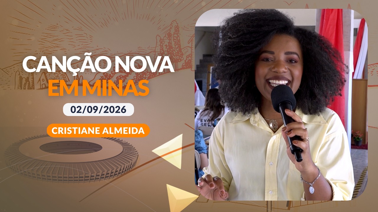 Canção Nova em Minas - Pró Vocação - 02/09/2026