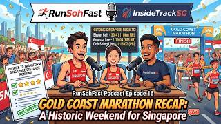 Episode 16 - GOLD COAST recap! Collab host with InsideTrackSG
