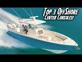 Top 3 offshore boats under 30 feet