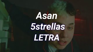 Asan - 5strellas | Letra