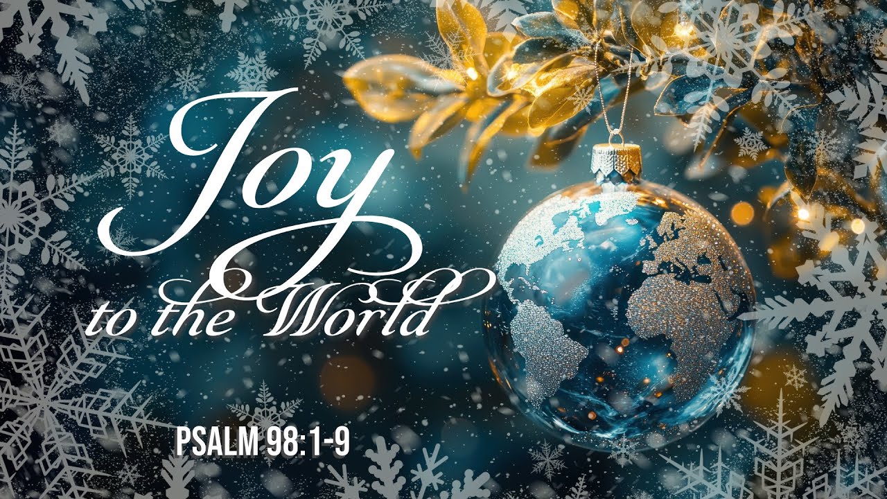 Joy To The World Psalm 98 1 9 YouTube joy-to-the-world-psalm-98-1-9-youtube