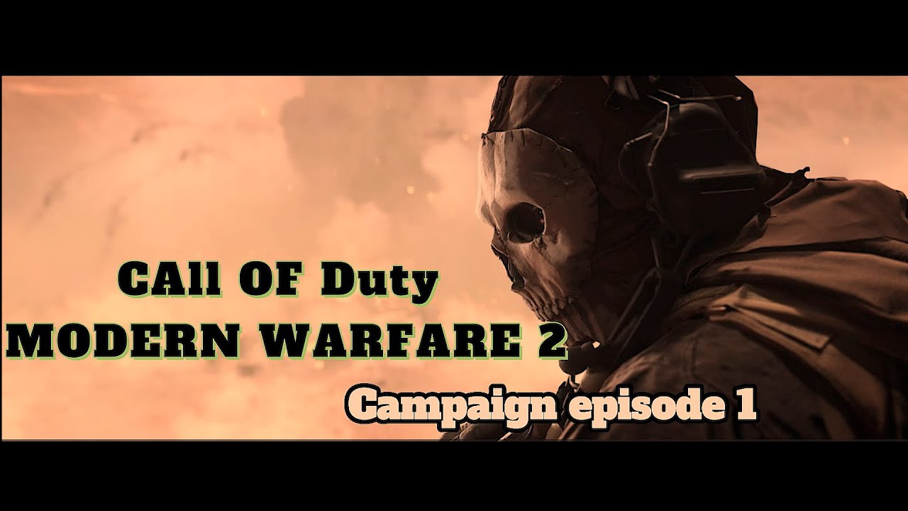 Cod Epei CALL OF DUTY MODERN WARFARE 2 Walkthrough Gameplay EPI 1 - INTRO (COD ...