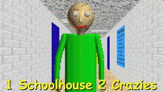 1 Schoolhouse 2 Crazies - Baldi's Basics Mod