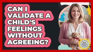 Can I Validate a Child