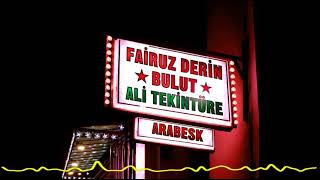 Fairuz Derin Bulut & Ali Tekintüre  - Büyük Aşkımız (Arabesk - 2008) Resimi