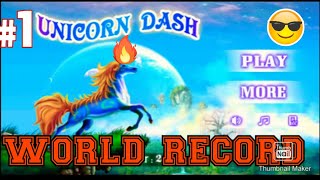 ☆Unicorn dash 💥💥world record in game || ♤ old is gold game screenshot 2