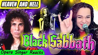 Black Sabbath - Heaven and Hell | FIRST TIME REACTION by Opera Singer