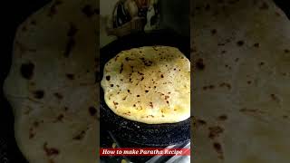 How to make Paratha Recipe | Breakfast Recipe | shrots