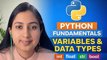 Python Fundamentals | Variables & Data Types Explained for Beginners