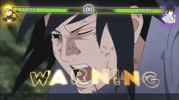 Naruto VS Sasuke Final Round - Warning! [EDIT/AMV]