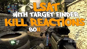 LSAT with Target Finder Kill Reactions | Black Ops 2