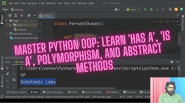Python OOP Programming: "Has a", "Is a", Polymorphism and Abstract Methods Explained