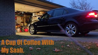 A Cup of Coffee With My Saab | 2007 Saab 9-3 Anniversary Edition