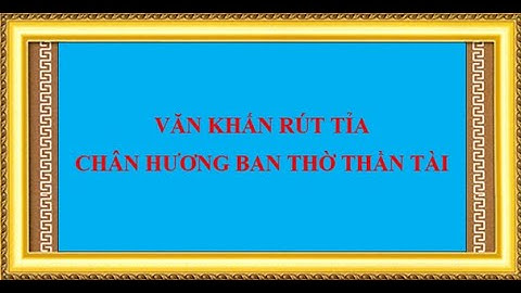 Văn khấn rút chân nhang ban thần tài năm 2024