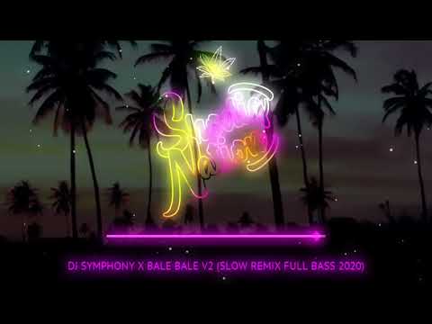 skip---silent-(copyright-music)-dj-symphony-x-bale-bale-v2-slow-terbaru-2020-||-dj-terbaru-2020