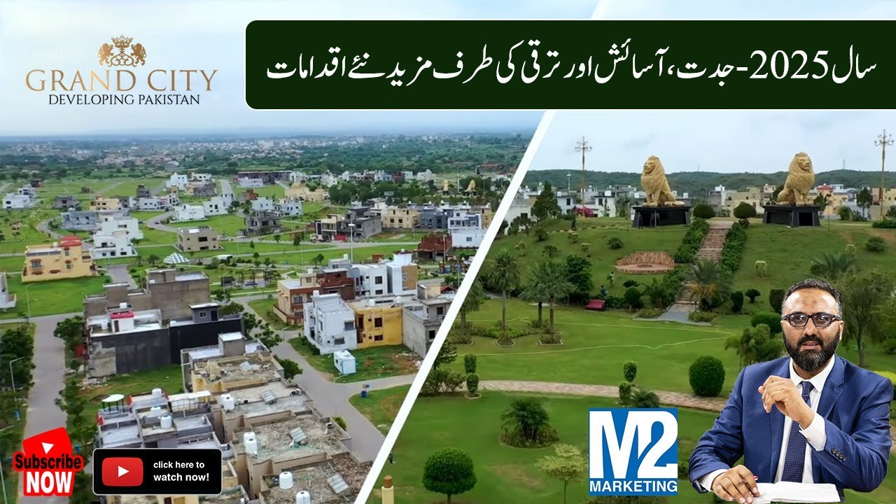 Grand City Kharian | Vision 2025 | M2 Marketing