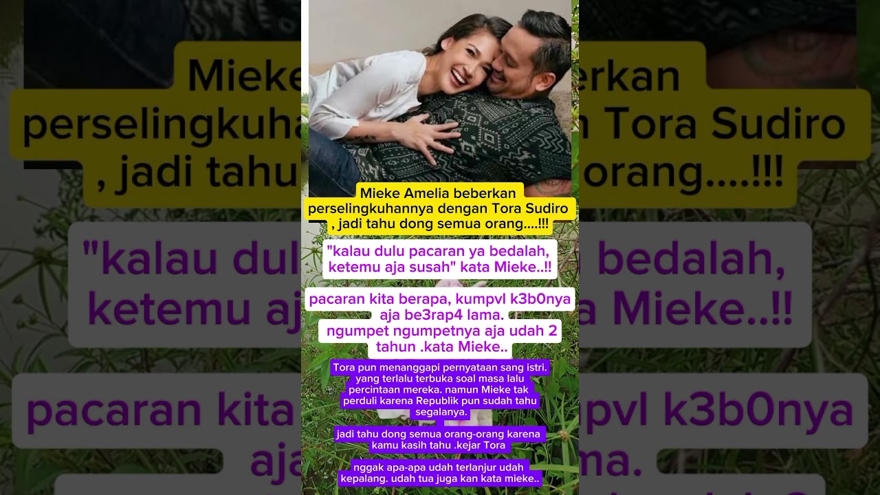 Gawat Mieke Amelia beberkan perselingkuhan nya dengan Tora Sudiro