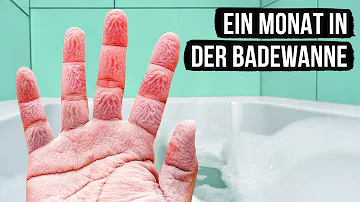 Was passiert wenn man eine Woche in der Badewanne liegt?