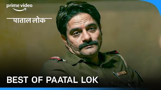 Best of Paatal Lok | Abhishek Banerjee, Jaideep Ahlawat, Gul Panag | Prime Video India