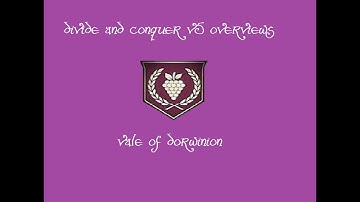 Divide and Conquer V5 Overviews: Dorwinion