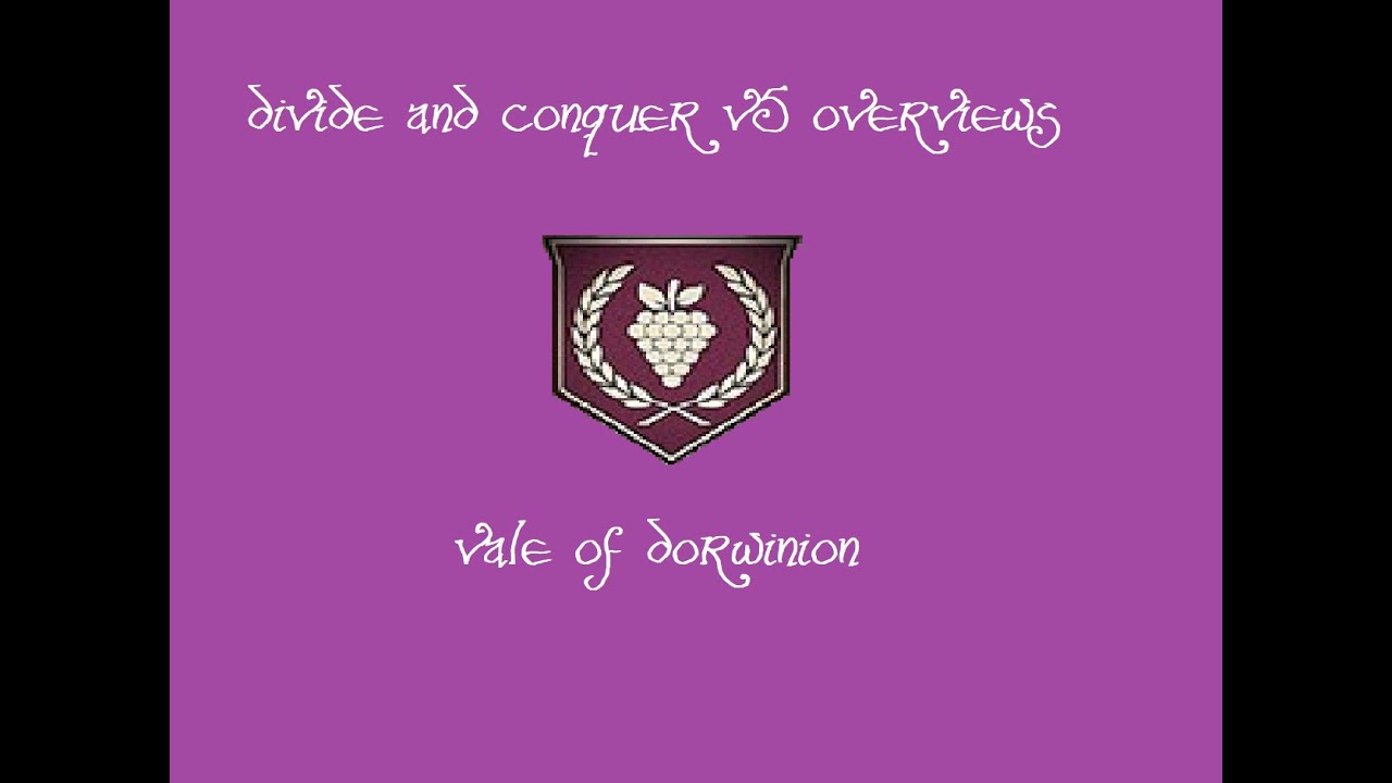 Divide And Conquer V5 Overviews Dorwinion YouTube divide-and-conquer-v5-overviews-dorwinion-youtube