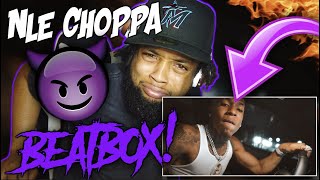 NLE Choppa - Beat Box (First Day Out) REACTION!