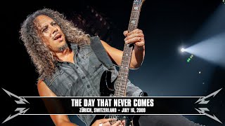 metallica the day that never comes zurich switzerland july