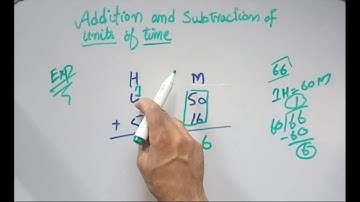 Addition and subtraction of time units.