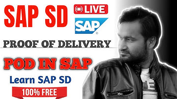 SAP SD Proof of Delivery (POD) | Complete Process Explained in Simple Hindi | Real-Time Scenario