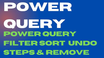 Power Query Filter Sort Undo Steps & Remove-2 || Filter Sort Undo Steps In Power Query